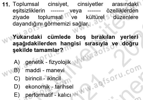 Antropoloji Dersi 2021 - 2022 Yılı (Final) Dönem Sonu Sınavı 11. Soru