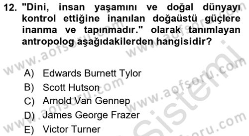 Antropoloji Dersi 2022 - 2023 Yılı Yaz Okulu Sınavı 12. Soru