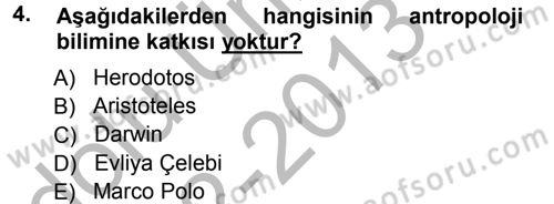 Sosyal Antropoloji Dersi Ara Sınavı Deneme Sınav Soruları 4. Soru