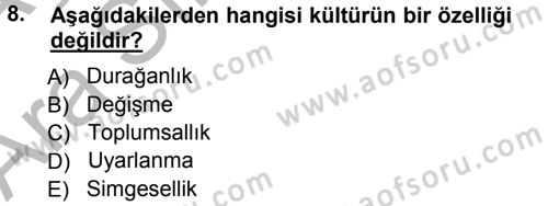 Sosyal Antropoloji Dersi Ara Sınavı Deneme Sınav Soruları 8. Soru