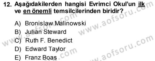 Sosyal Antropoloji Dersi Ara Sınavı Deneme Sınav Soruları 12. Soru