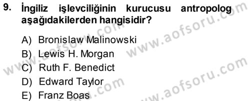 Sosyal Antropoloji Dersi Ara Sınavı Deneme Sınav Soruları 9. Soru