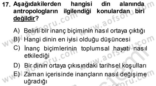 Sosyal Antropoloji Dersi 2014 - 2015 Yılı Tek Ders Sınav Soruları 17. Soru