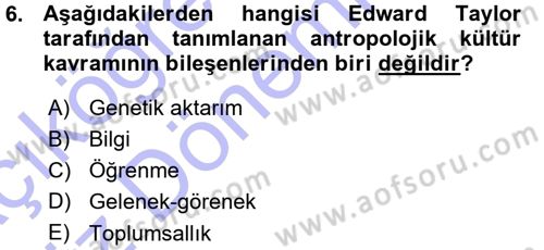 Sosyal Antropoloji Dersi 2015 - 2016 Yılı (Vize) Ara Sınav Soruları 6. Soru