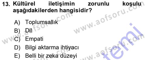 Sosyal Antropoloji Dersi 2015 - 2016 Yılı (Final) Dönem Sonu Sınav Soruları 13. Soru
