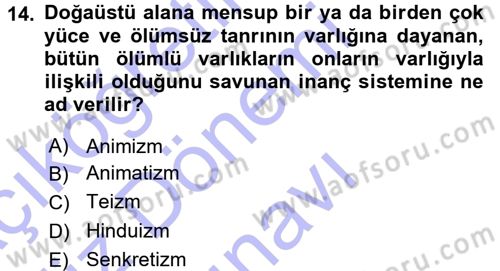 Sosyal Antropoloji Dersi 2015 - 2016 Yılı (Final) Dönem Sonu Sınav Soruları 14. Soru