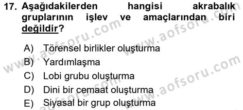 Sosyal Antropoloji Dersi 2015 - 2016 Yılı (Final) Dönem Sonu Sınav Soruları 17. Soru