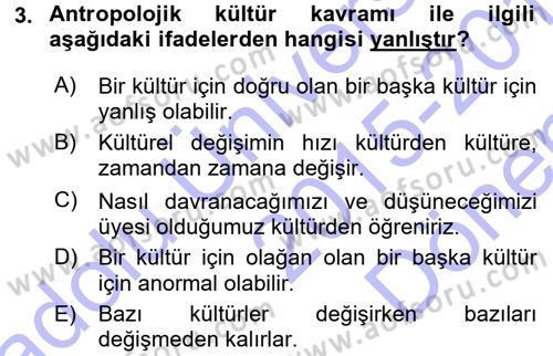 Sosyal Antropoloji Dersi 2015 - 2016 Yılı (Final) Dönem Sonu Sınav Soruları 3. Soru