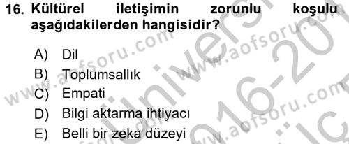 Sosyal Antropoloji Dersi 2016 - 2017 Yılı 3 Ders Sınav Soruları 16. Soru