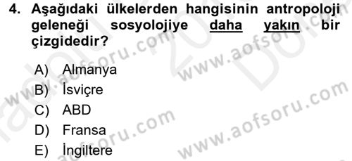 Sosyal Antropoloji Dersi 2016 - 2017 Yılı (Final) Dönem Sonu Sınav Soruları 4. Soru