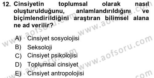 Sosyal Antropoloji Dersi 2017 - 2018 Yılı 3 Ders Sınav Soruları 12. Soru