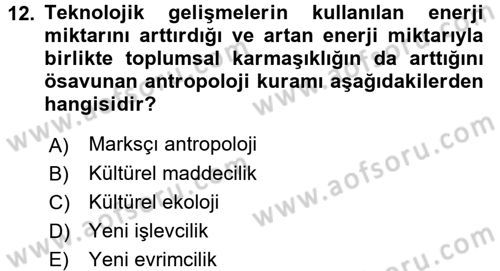 Sosyal Antropoloji Dersi Ara Sınavı Deneme Sınav Soruları 12. Soru
