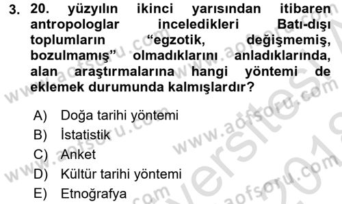 Sosyal Antropoloji Dersi 2017 - 2018 Yılı (Vize) Ara Sınav Soruları 3. Soru