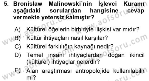 Sosyal Antropoloji Dersi 2017 - 2018 Yılı (Vize) Ara Sınav Soruları 5. Soru