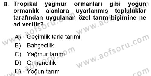 Sosyal Antropoloji Dersi 2018 - 2019 Yılı (Final) Dönem Sonu Sınav Soruları 8. Soru