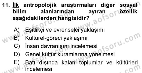 Sosyal Antropoloji Dersi Ara Sınavı Deneme Sınav Soruları 11. Soru