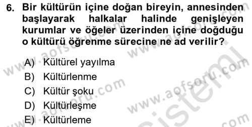 Sosyal Antropoloji Dersi 2019 - 2020 Yılı (Vize) Ara Sınav Soruları 6. Soru