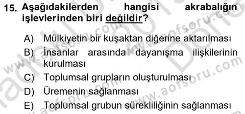 Sosyal Antropoloji Dersi 2019 - 2020 Yılı (Final) Dönem Sonu Sınav Soruları 15. Soru