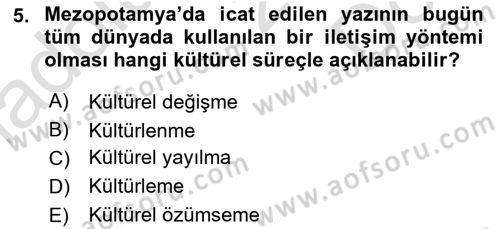 Sosyal Antropoloji Dersi 2019 - 2020 Yılı (Final) Dönem Sonu Sınav Soruları 5. Soru