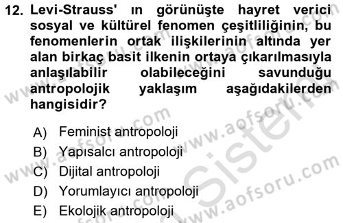 Sosyal Antropoloji Dersi 2021 - 2022 Yılı (Vize) Ara Sınav Soruları 12. Soru