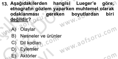 Sosyal Antropoloji Dersi Ara Sınavı Deneme Sınav Soruları 13. Soru
