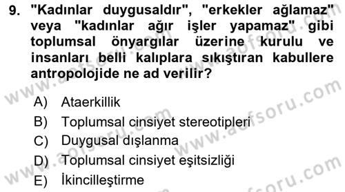Sosyal Antropoloji Dersi 2021 - 2022 Yılı (Final) Dönem Sonu Sınav Soruları 9. Soru