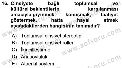 Sosyal Antropoloji Dersi 2021 - 2022 Yılı Yaz Okulu Sınav Soruları 16. Soru
