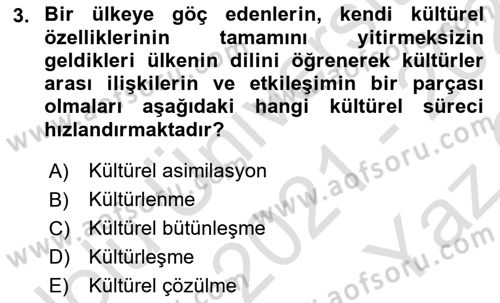 Sosyal Antropoloji Dersi 2021 - 2022 Yılı Yaz Okulu Sınav Soruları 3. Soru