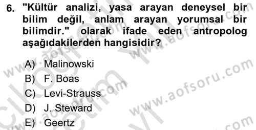 Sosyal Antropoloji Dersi 2021 - 2022 Yılı Yaz Okulu Sınav Soruları 6. Soru
