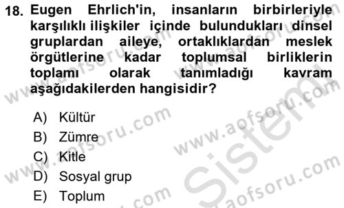 Sosyal Antropoloji Dersi 2022 - 2023 Yılı (Vize) Ara Sınav Soruları 18. Soru