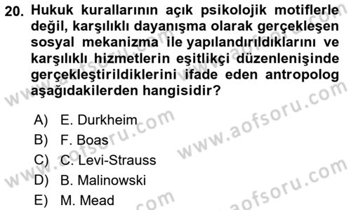 Sosyal Antropoloji Dersi 2022 - 2023 Yılı (Vize) Ara Sınav Soruları 20. Soru