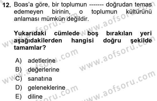 Sosyal Antropoloji Dersi 2022 - 2023 Yılı (Final) Dönem Sonu Sınav Soruları 12. Soru