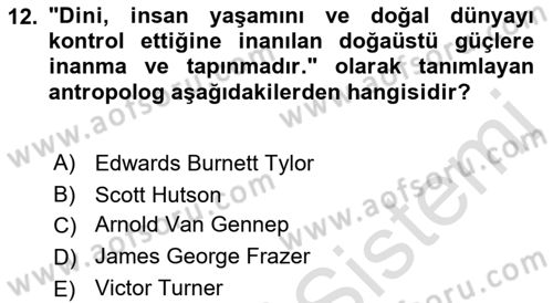 Sosyal Antropoloji Dersi 2022 - 2023 Yılı Yaz Okulu Sınav Soruları 12. Soru