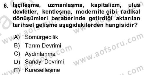 Sosyal Antropoloji Dersi 2023 - 2024 Yılı (Vize) Ara Sınav Soruları 6. Soru