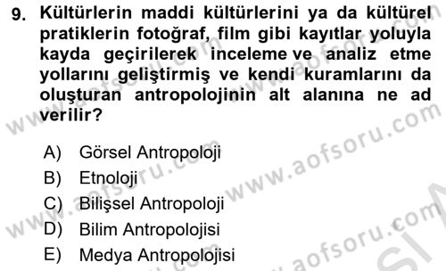 Sosyal Antropoloji Dersi 2023 - 2024 Yılı (Vize) Ara Sınav Soruları 9. Soru