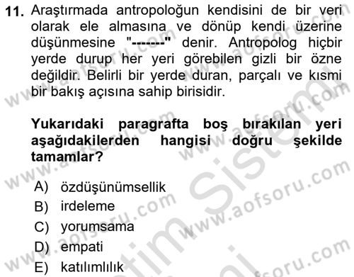 Sosyal Antropoloji Dersi 2023 - 2024 Yılı (Final) Dönem Sonu Sınav Soruları 11. Soru