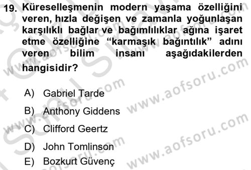 Sosyal Antropoloji Dersi 2023 - 2024 Yılı (Final) Dönem Sonu Sınav Soruları 19. Soru