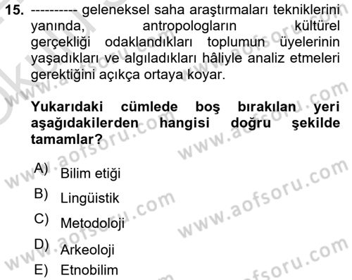 Sosyal Antropoloji Dersi 2023 - 2024 Yılı Yaz Okulu Sınav Soruları 15. Soru