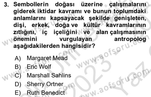 Sosyal Antropoloji Dersi 2023 - 2024 Yılı Yaz Okulu Sınav Soruları 3. Soru