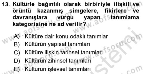 Sosyal Antropoloji Dersi Ara Sınavı Deneme Sınav Soruları 13. Soru
