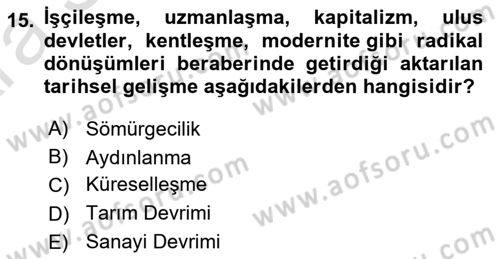 Sosyal Antropoloji Dersi Ara Sınavı Deneme Sınav Soruları 15. Soru