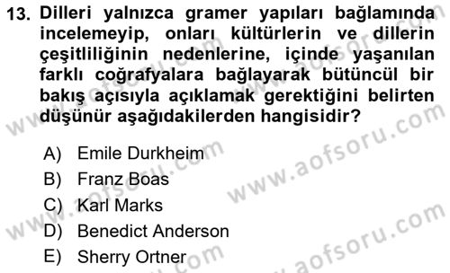 Sosyal Antropoloji Dersi 2024 - 2025 Yılı (Final) Dönem Sonu Sınav Soruları 13. Soru