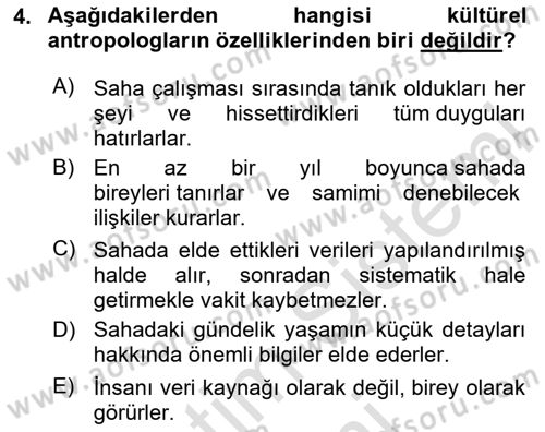 Sosyal Antropoloji Dersi 2024 - 2025 Yılı (Final) Dönem Sonu Sınav Soruları 4. Soru
