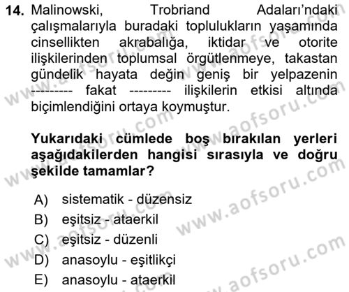 Sosyal Antropoloji Dersi 2024 - 2025 Yılı Yaz Okulu Sınav Soruları 14. Soru