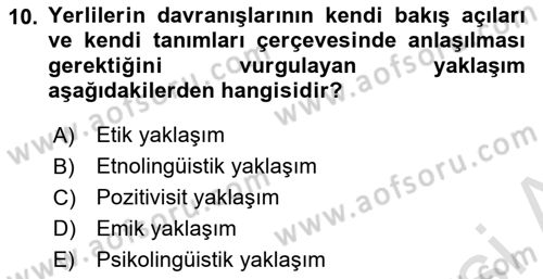 Sosyal Antropoloji Dersi 2025 - 2026 Yılı (Final) Dönem Sonu Sınav Soruları 10. Soru