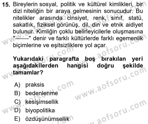 Sosyal Antropoloji Dersi 2025 - 2026 Yılı (Final) Dönem Sonu Sınav Soruları 15. Soru