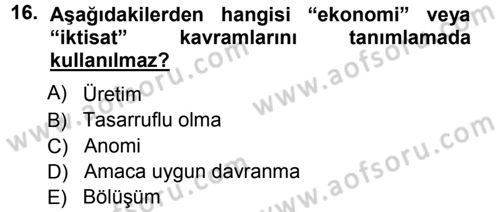 Davranış Bilimlerine Giriş Dersi 2012 - 2013 Yılı (Vize) Ara Sınav Soruları 16. Soru