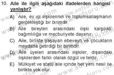 Davranış Bilimlerine Giriş Dersi 2012 - 2013 Yılı Tek Ders Sınav Soruları 10. Soru