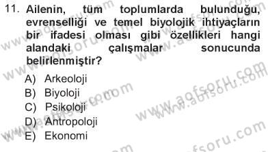 Davranış Bilimlerine Giriş Dersi 2012 - 2013 Yılı Tek Ders Sınav Soruları 11. Soru