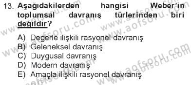 Davranış Bilimlerine Giriş Dersi 2012 - 2013 Yılı Tek Ders Sınav Soruları 13. Soru